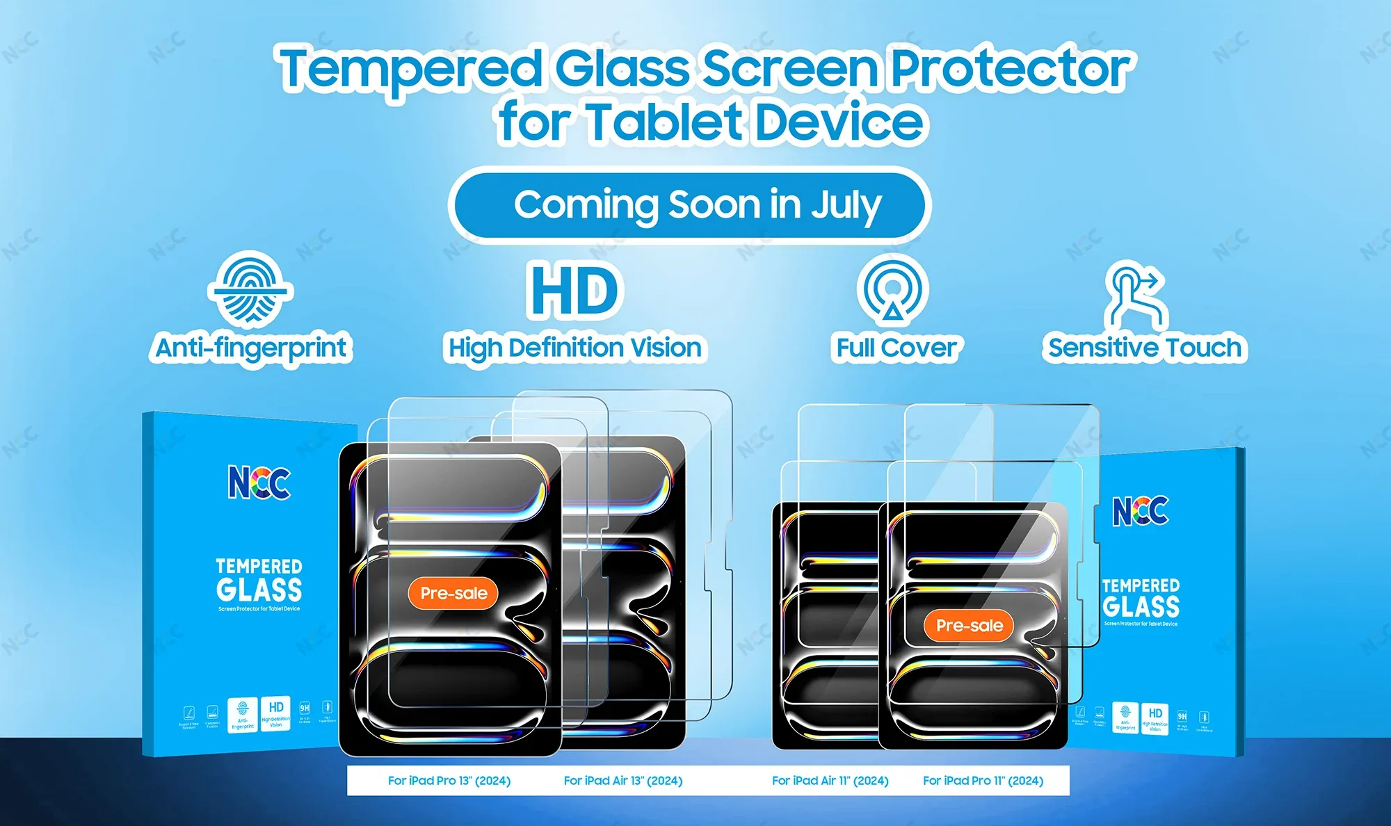 NCC Tempered Glass Screen Protector for Tablet Device is Coming Soon in July